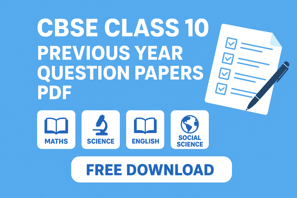 CBSE Class 10 Previous Year Question Papers