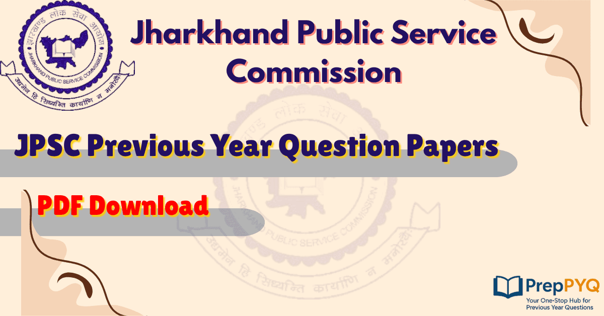 JPSC Previous Year Question Papers