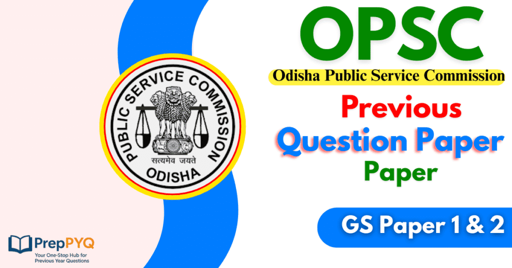 OPSC Previous Year Question Papers PDF: Free Download Year-Wise With ...