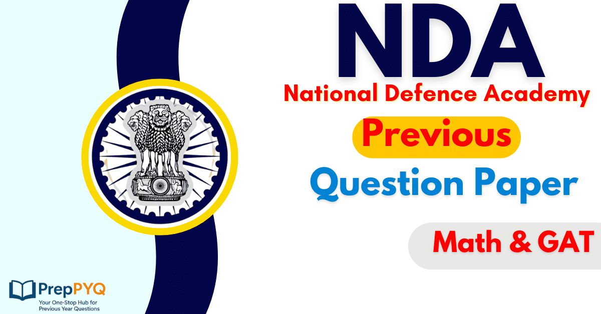 NDA Previous Year Question Paper PDF Download