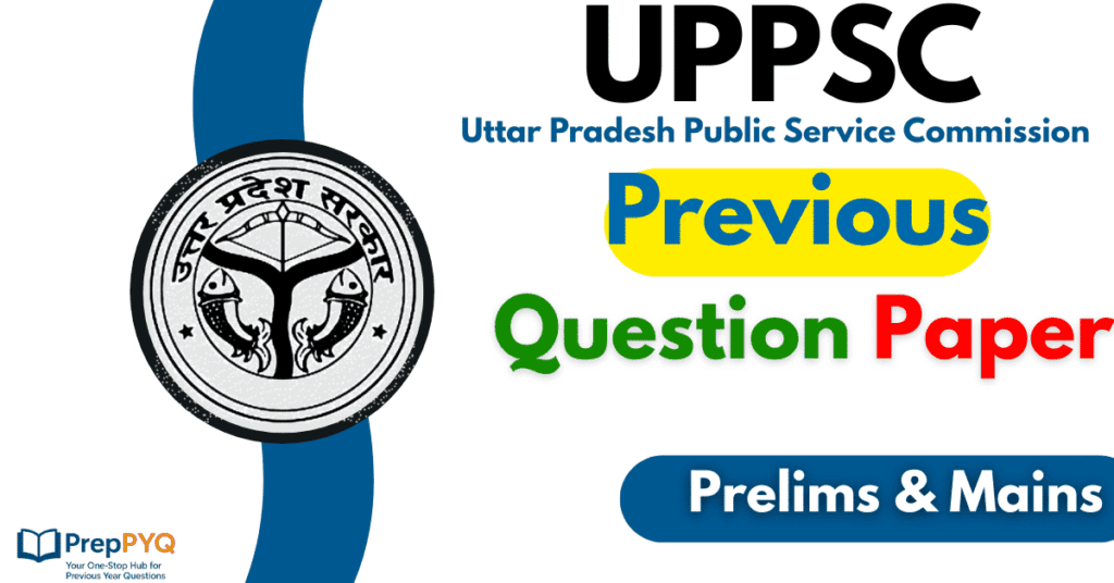 UPPSC Previous Year Question Papers