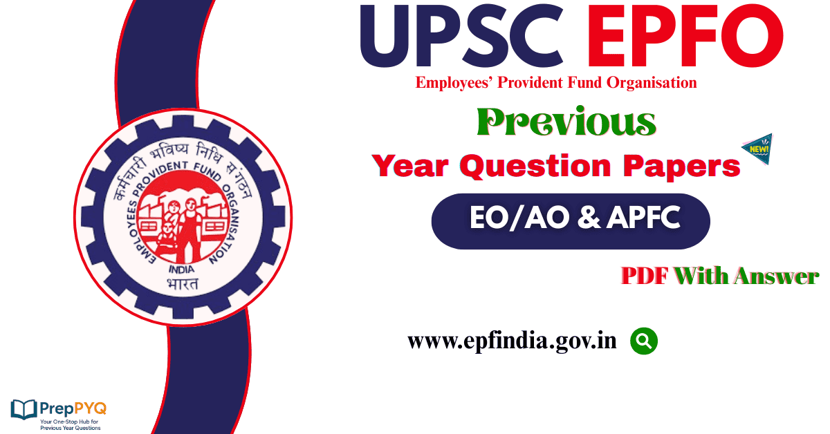 UPSC EPFO Previous Year Question Papers