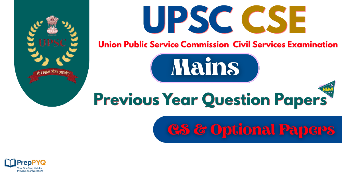 UPSC Mains Previous Year Question Papers