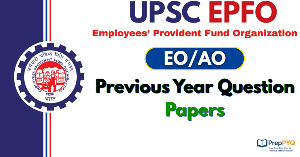 UPSC EPFO Previous Year Question Papers