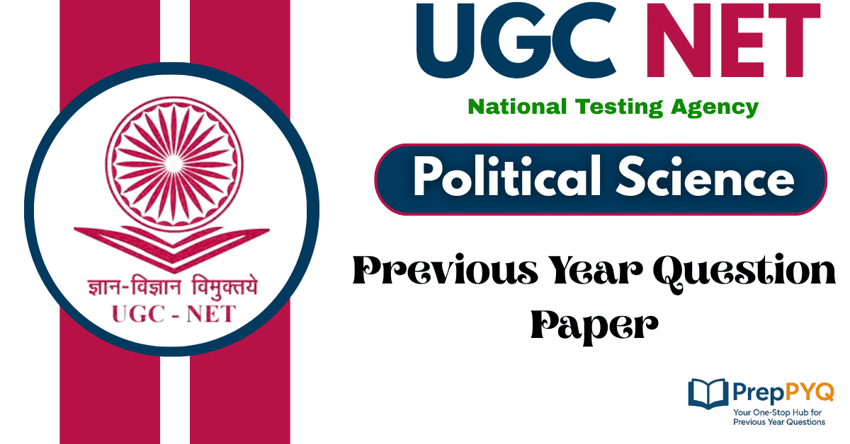 UGC NET Political Science Previous Year Question Paper